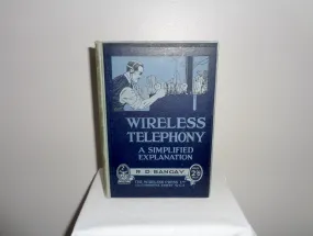 1923 Wireless Telephony A Simplified Explanation Book By RD Bangay